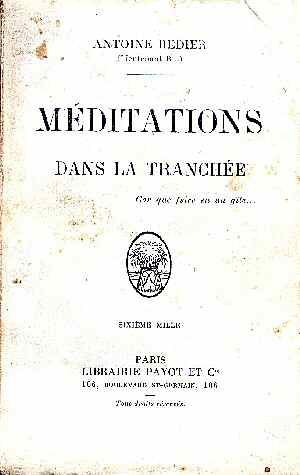 M�ditations dans la Tranch�e (Antoine Redier - Ed. 1916)